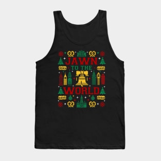 Funny Philly Fan Philadelphia Ugly Christmas Jawn to the World Tank Top